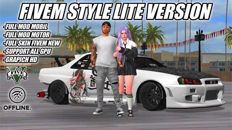 Gta Sa Fivem Style Lite Version Full Mod Mobil Full Mod Motor Full