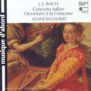 J S Bach Concerto Italien Bwv Ouverture La Fran Aise Bwv