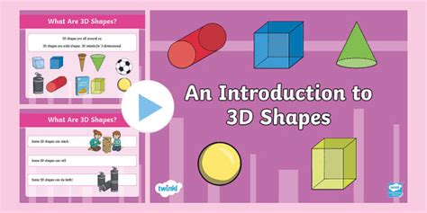 An Introduction to 3D Shapes PowerPoint (teacher made)