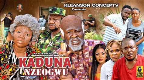 KADUNA NZEOGWU Season 1 New Trending Movie Zubby Micheal Ekene Umenwa