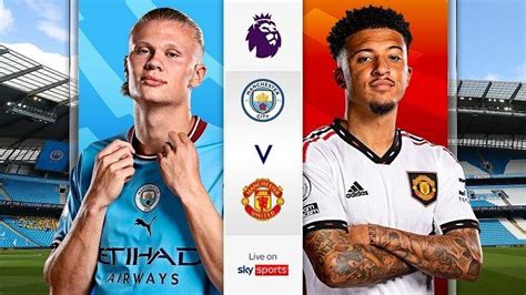 Manchester City Vs Manchester United Cara Menonton Final Piala Fa