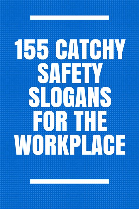 Workplace Safety Slogans