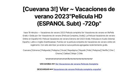 Cuevana Ver Vacaciones De Verano Pelicula Hd Espanol Subt