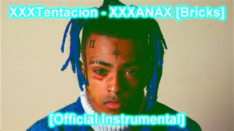 Xxxtentacion Xxxanax [bricks] [official Instrumental] [extended