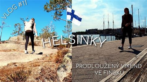 Prodloužený víkend ve Finsku Helsinky VLOG 10 YouTube