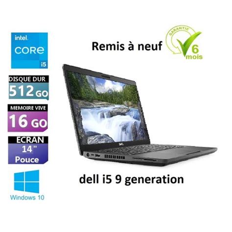 Dell Pc Portable Latitude I H Ram Gb Gb Ssd Ecran