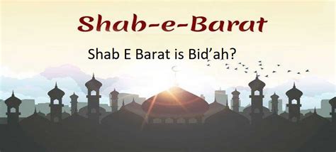 What Is The Importance Of Shab E Barat Mapupa
