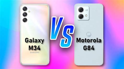 Samsung Galaxy M34 5g ⚡ Vs ⚡ Motorola G84 Full Comparison Youtube