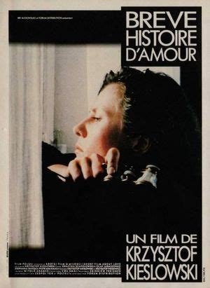 Brève histoire d amour Film 1988 SensCritique