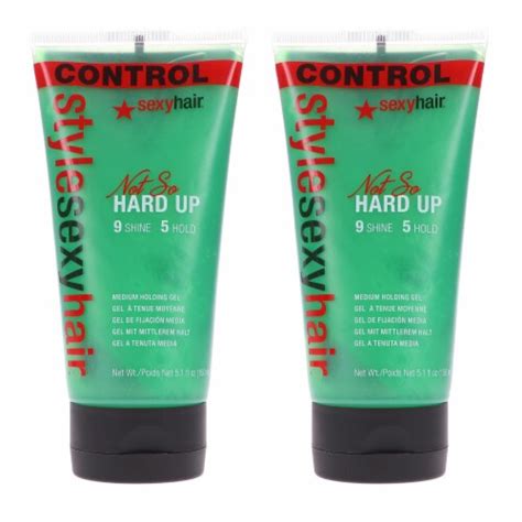 Sexy Hair Style Sexy Hair Not So Hard Up Gel 5 1 Oz 2 Pack 10 2 Oz Kroger