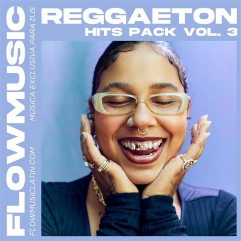 Stream Reggaeton Hits Pack Vol 3 Remixes Edits And Mashups 50