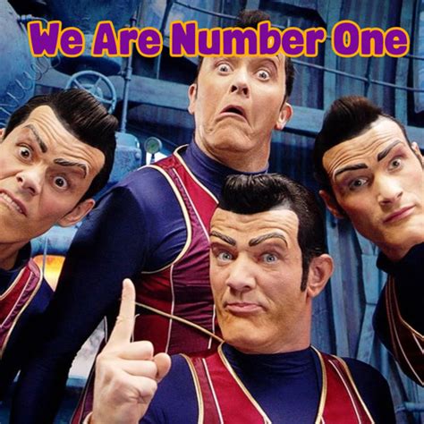 Stream We Are Number One By Lazytown Listen Online For Free On Soundcloud