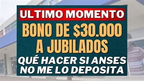 Bono De Ooo A Jubilados Y Pensionados Anses Que Hacer Si No Lo