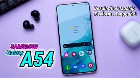 Kelasnya Emang Beda Samsung Galaxy A G Lebih Premium Spesifikasi