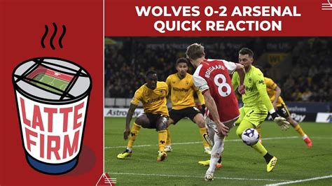 Wolves Arsenal Quick Reaction Live Youtube