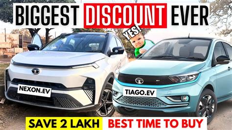 Tata Nexon Ev Or Tata Tiago Ev Best Time To Buy New Updated Nexon Ev