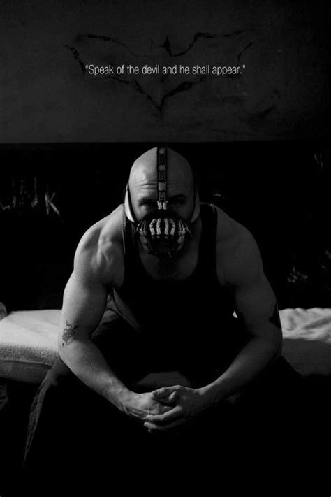 Bane Movie Quotes Quotesgram