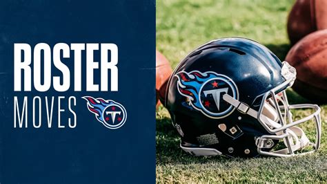 Titans Trim Roster to 53 Players with 29 Roster Moves