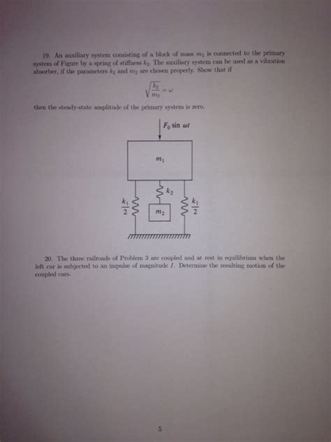 Solved 1 Determine The Natural Frequencies Of The System Of