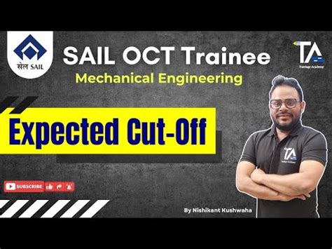 Sail Octt Expected Cut Off Sail Oct Trainee Mechanical Engg