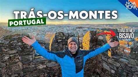 Visitamos Trás os Montes em Portugal Viajamos 800km de carro YouTube