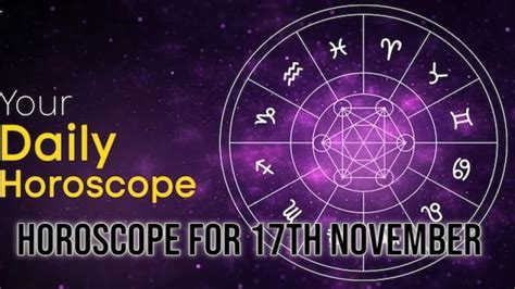 Horoscope For 17th November 2023 Check Out Your Astrological Predictions For All Zodiac Signs Here