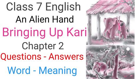 Bringing Up Kari Question Answer Chapter Suppplementary Ncert