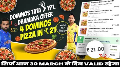 Dominos Latest 30th March Dhamaka Offer 4 Pizza In ₹21🔥dominos Pizza Offerdominos Offer