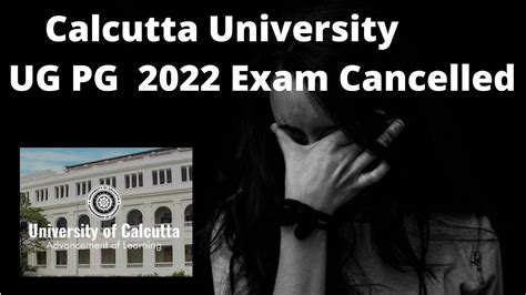 Calcutta University UG PG 2022 Exam Cancelled YouTube