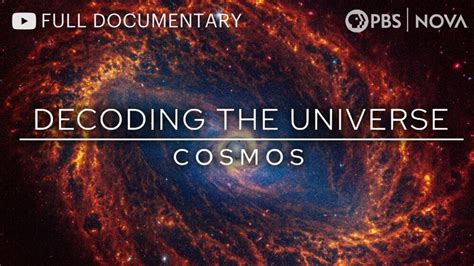 An Excellent Episode Of Pbs Nova Decoding The Universe Cosmos Full