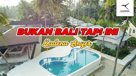 Kadena Glamping Resort Pertama Satu Satunya Dan Viral Di Anyer Yang