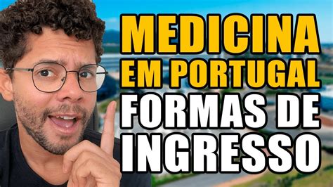 Como Fazer Medicina Em Portugal Youtube