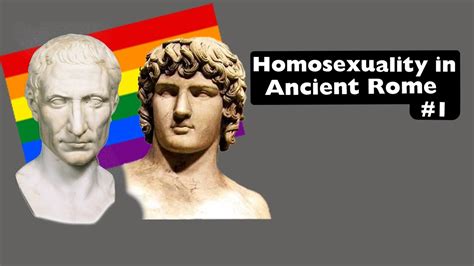 Was Julius Caesar Gay Homosexuality In Ancient Rome Part 1 Youtube