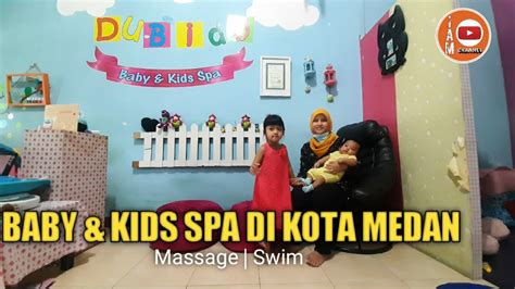 Baby Spa Di Kota Medan Baby Massage Tutorial Baby Swim Di Medan