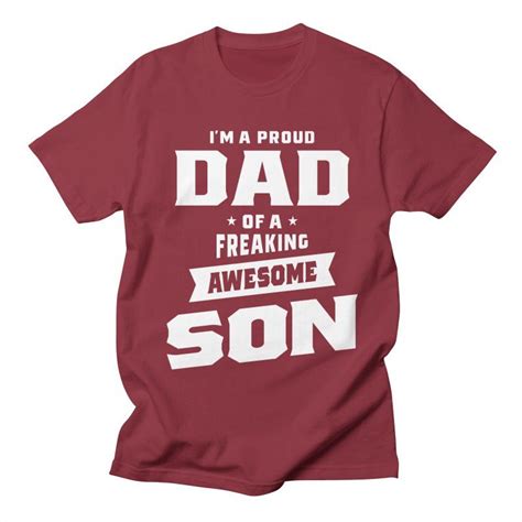 Im A Proud Dad Of A Freaking Awesome Son Funny T For Dads Mens