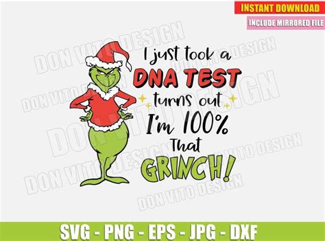 I Just Took Dna Test Turns Out I Am Grinch Svg Dxf Png The Grinch