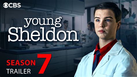 Young Sheldon Season 7 Release Date Trailer And Episode 1 Details