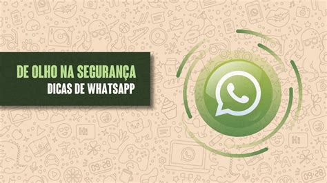 De Olho Na Segurança Dicas De Whatsapp Youtube