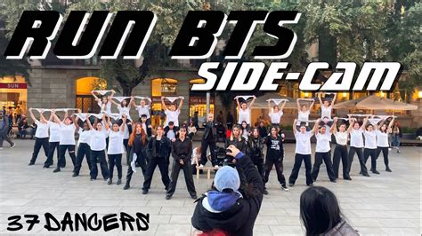 Kpop [kpop In Public] Bts 방탄소년단 Run Bts Sidecam Dance Cover By