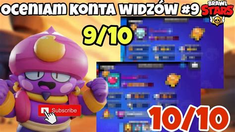 Oceniam konta widzów w brawl stars 9 YouTube