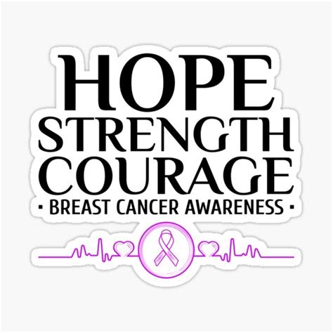 Hope Strength Courage Breast Cancer Awareness Pink Ribbon Sticker By Samandamyco Redbubble