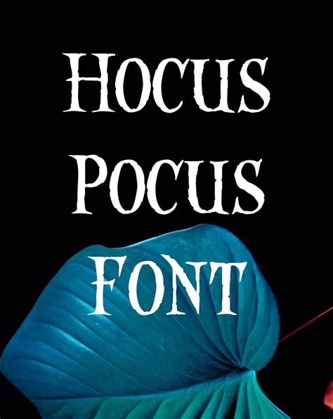 Hocus Pocus Font Free Download