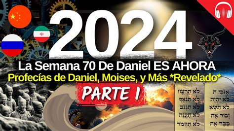 La Misteriosa Profec A De Las Semanas De Daniel Finalmente