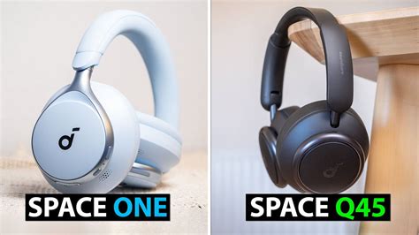 SoundCore Space One vs SoundCore Space Q45 COMPARATIVA en ESPAÑOL