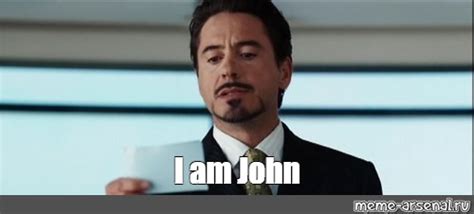 Meme I Am John All Templates Meme