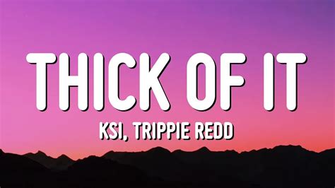 Ksi Thick Of It Lyrics Ft Trippie Redd From The Screen To The