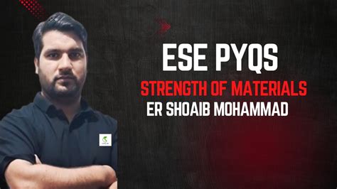 Strength Of Materials Ese Pyqs Ssc Je State Ae Je Part