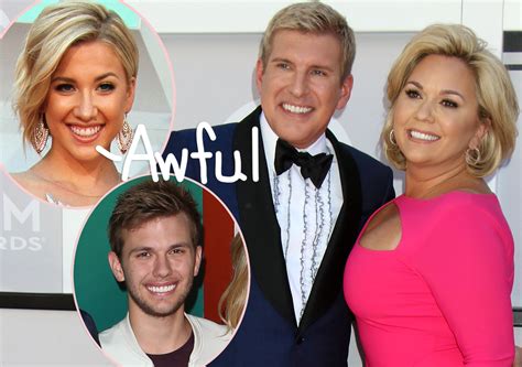 Chase Savannah Chrisley Say Todd Julie Are In Nightmare And