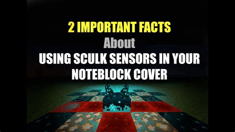 Guide I Hope To Using Sculk Sensors In Noteblock Covers Youtube