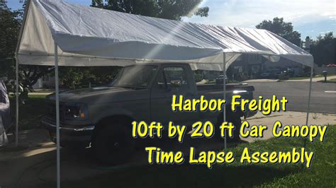 Harbor Freight Ft By Ft Car Canopy Time Lapse Assembly By